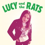 LUCY & THE RATS - S/T